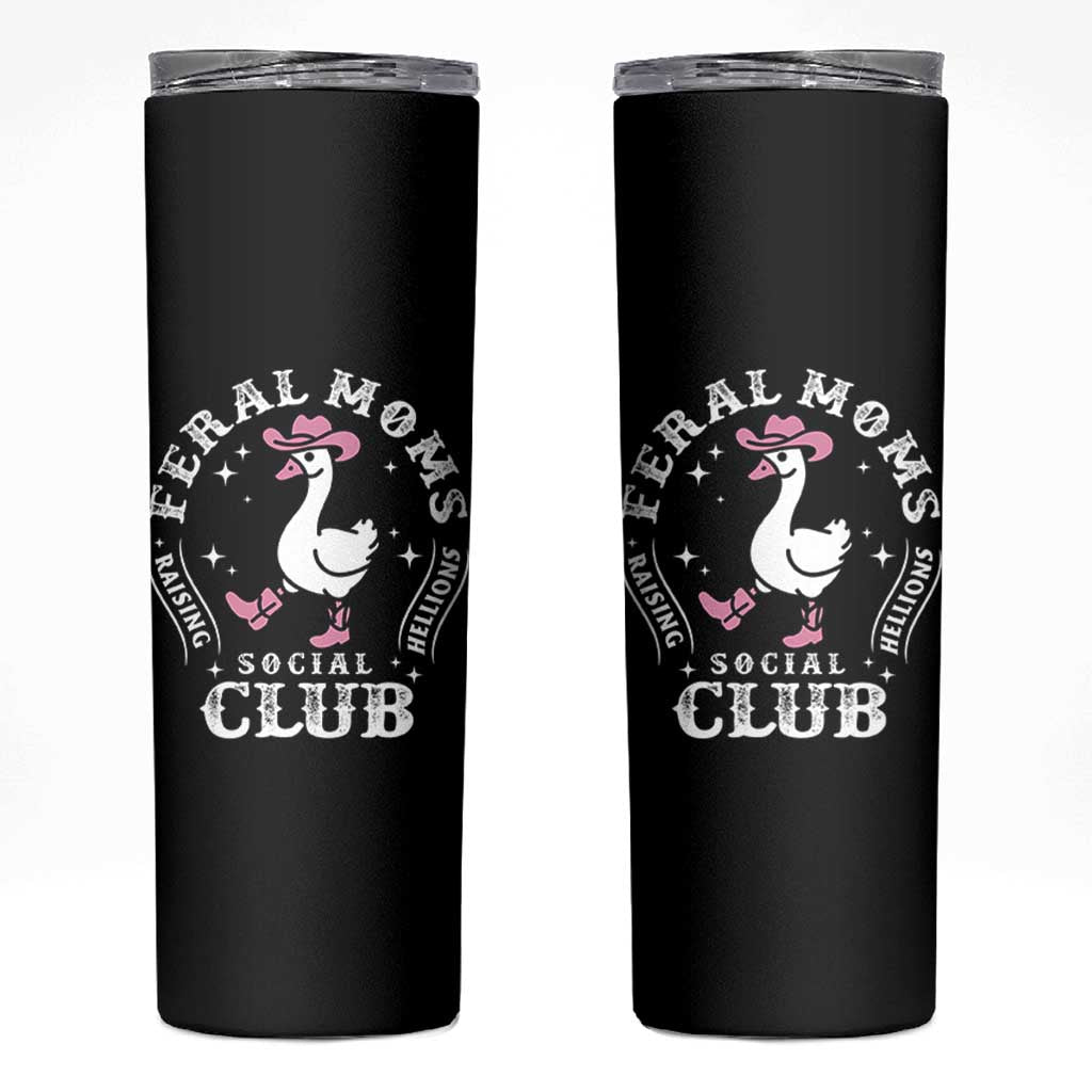 Feral Moms Raising Hellions Social Club Skinny Tumbler Funny Goose Pink Cowgirl Boots Hat