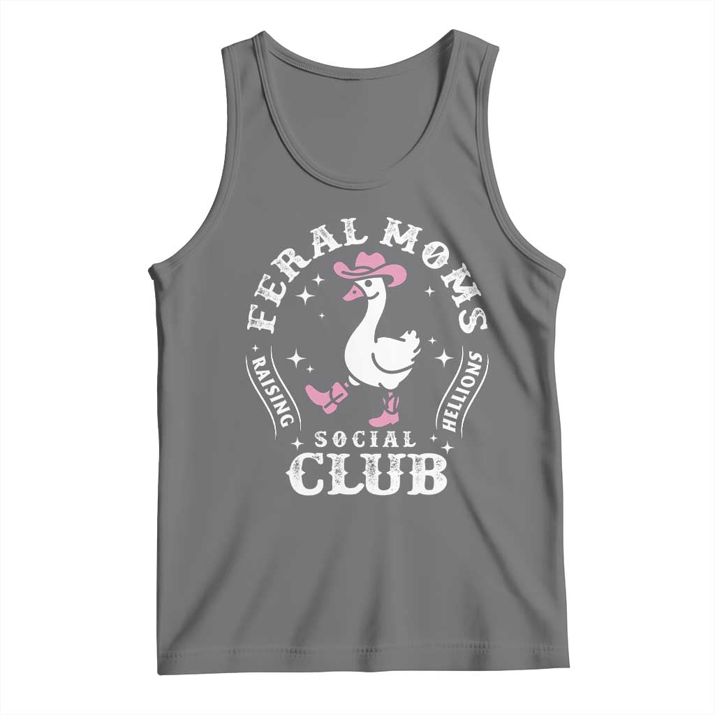 Feral Moms Raising Hellions Social Club Tank Top Funny Goose Pink Cowgirl Boots Hat