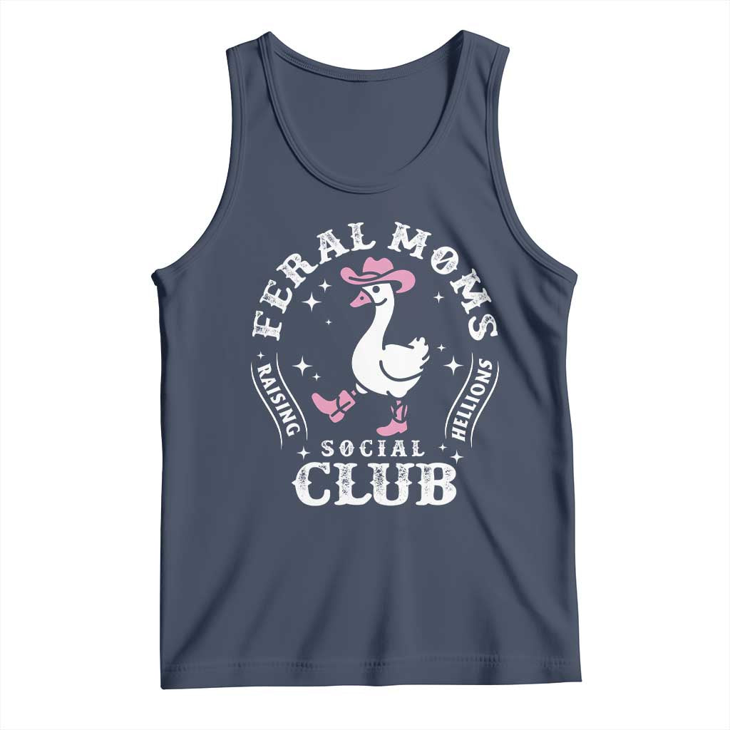 Feral Moms Raising Hellions Social Club Tank Top Funny Goose Pink Cowgirl Boots Hat