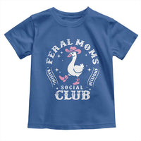 Feral Moms Raising Hellions Social Club Toddler T Shirt Funny Goose Pink Cowgirl Boots Hat