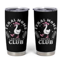 Feral Moms Raising Hellions Social Club Tumbler Cup Funny Goose Pink Cowgirl Boots Hat