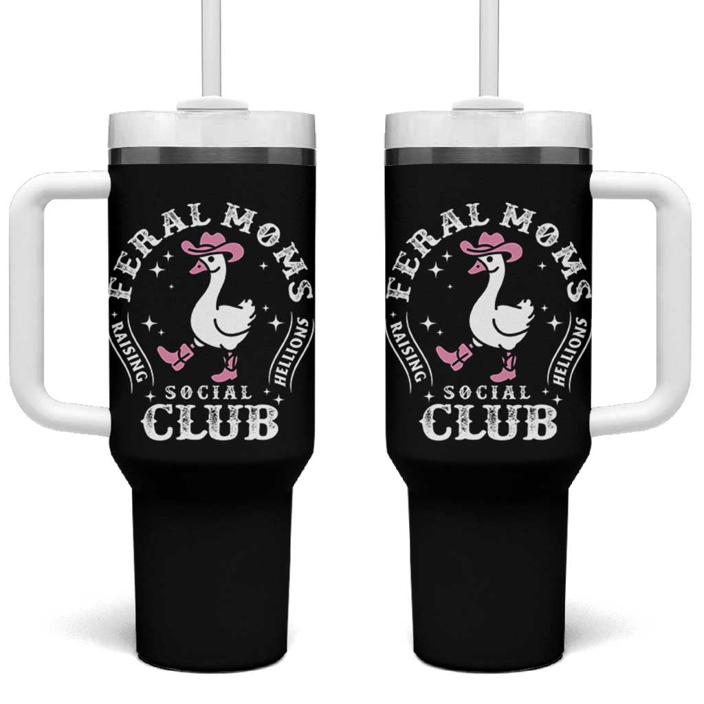 Feral Moms Raising Hellions Social Club Tumbler With Handle Funny Goose Pink Cowgirl Boots Hat