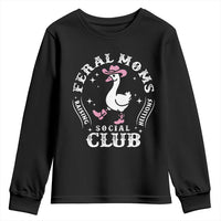 Feral Moms Raising Hellions Social Club Youth Sweatshirt Funny Goose Pink Cowgirl Boots Hat