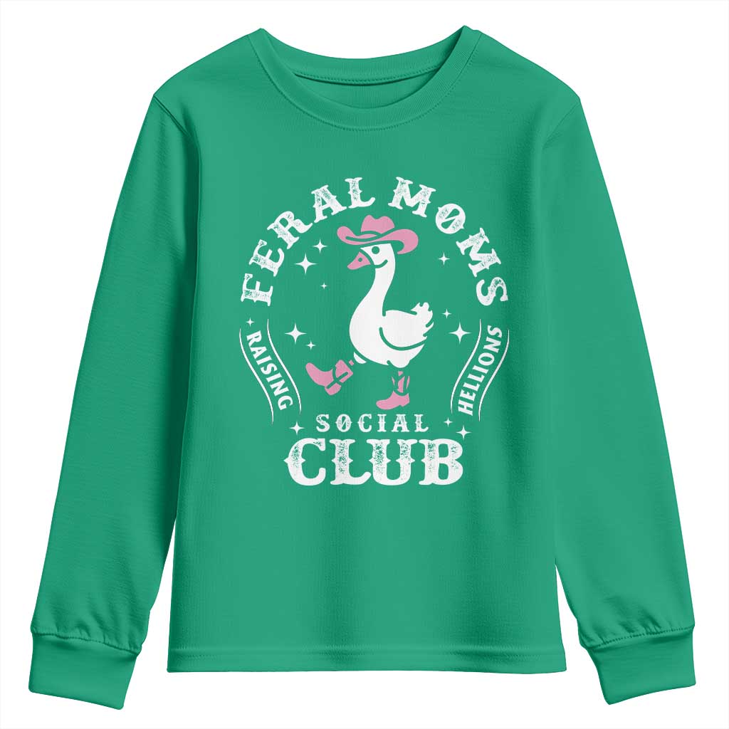 Feral Moms Raising Hellions Social Club Youth Sweatshirt Funny Goose Pink Cowgirl Boots Hat