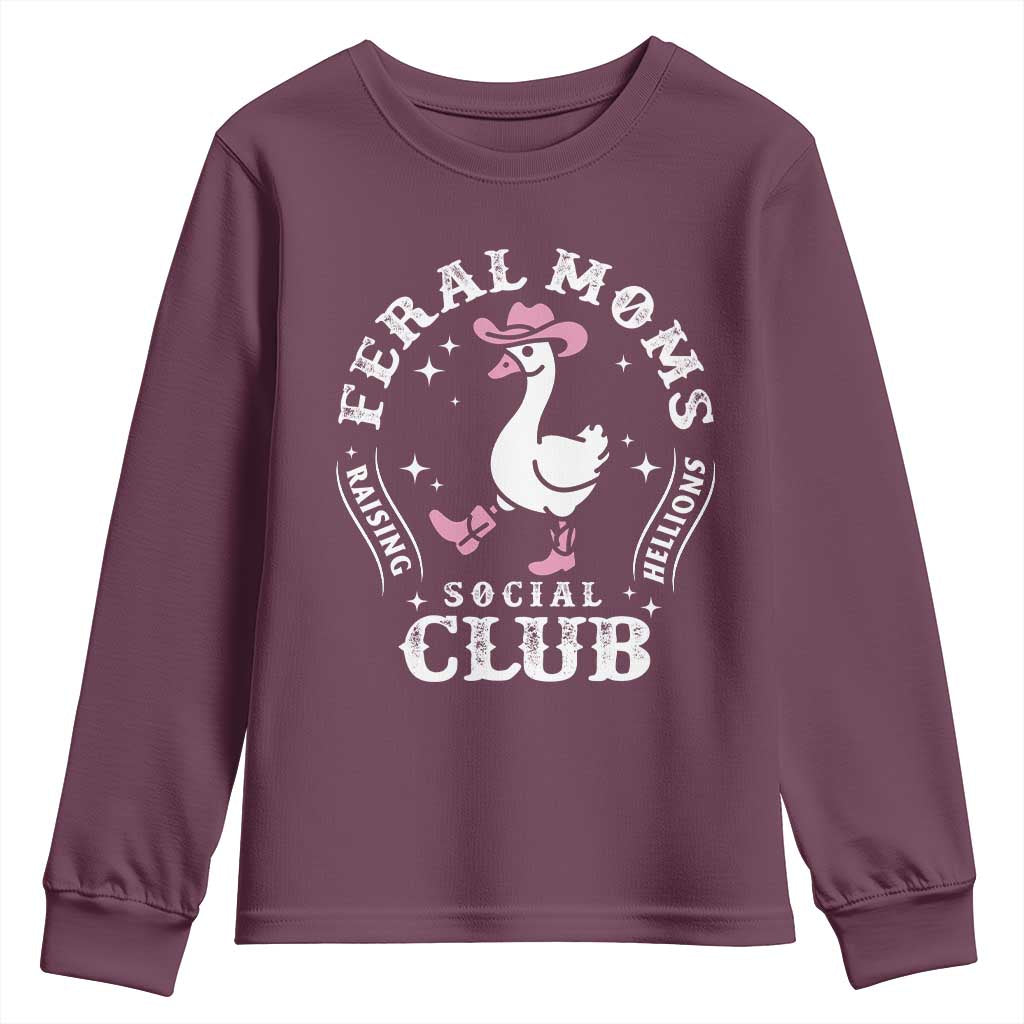 Feral Moms Raising Hellions Social Club Youth Sweatshirt Funny Goose Pink Cowgirl Boots Hat