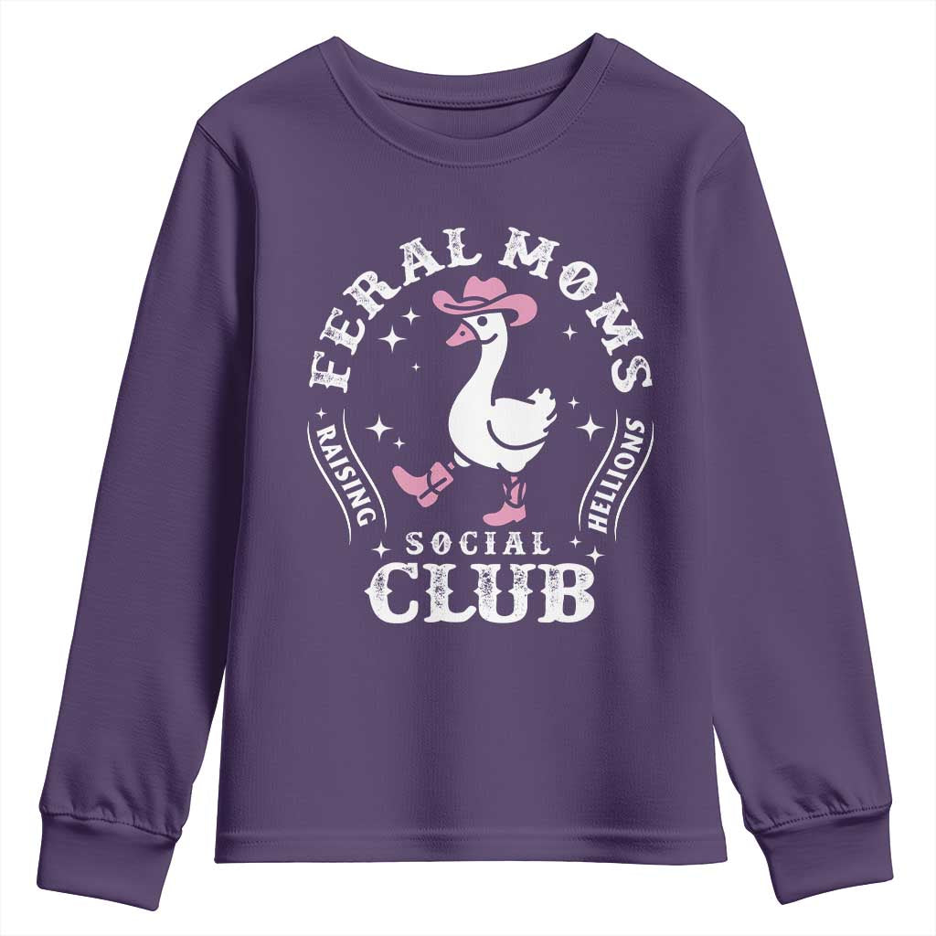 Feral Moms Raising Hellions Social Club Youth Sweatshirt Funny Goose Pink Cowgirl Boots Hat