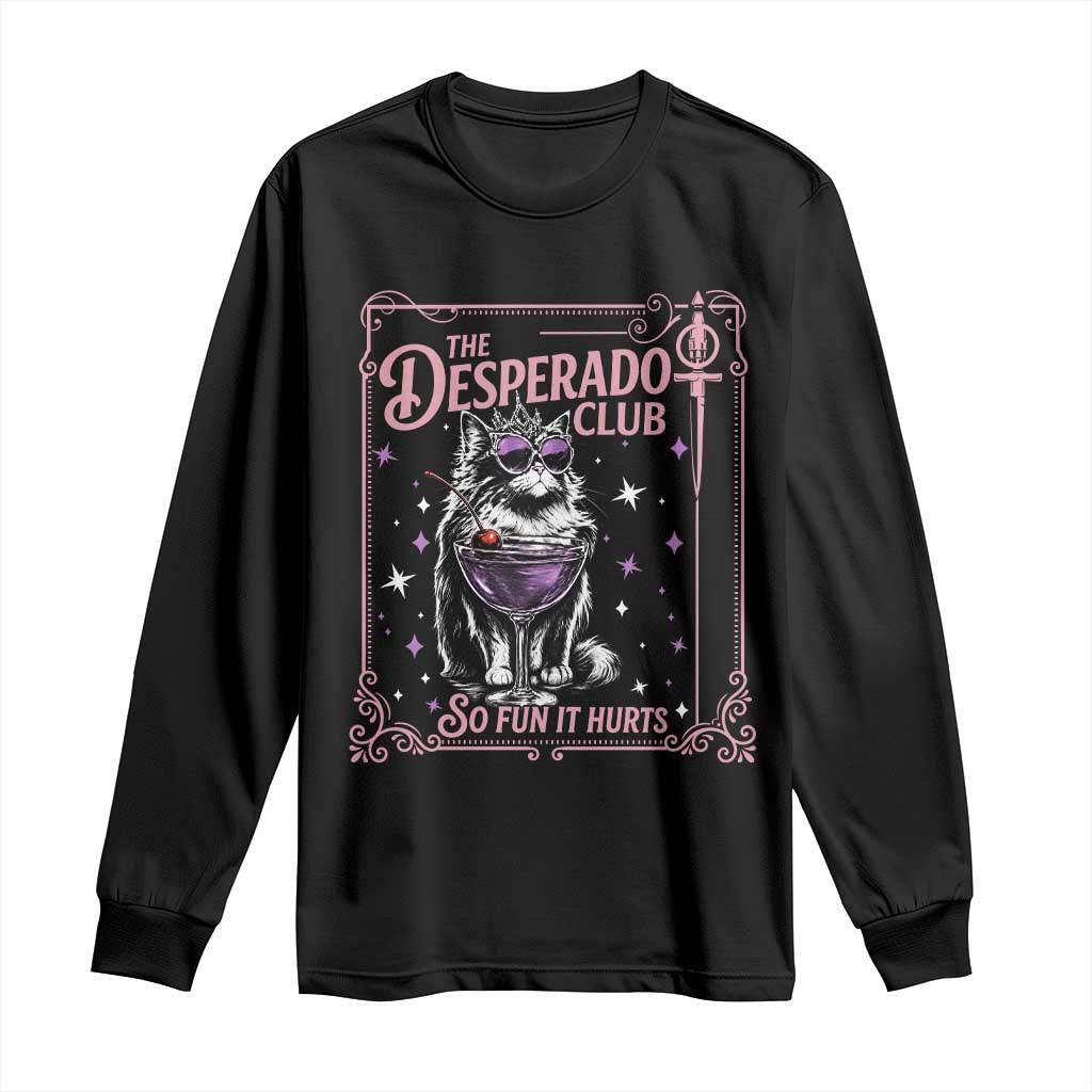 The Desperado Club Sign Sci-Fi Book Long Sleeve Shirt Vintage Princess Cat Book Lover