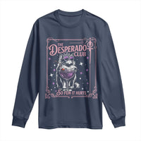 The Desperado Club Sign Sci-Fi Book Long Sleeve Shirt Vintage Princess Cat Book Lover