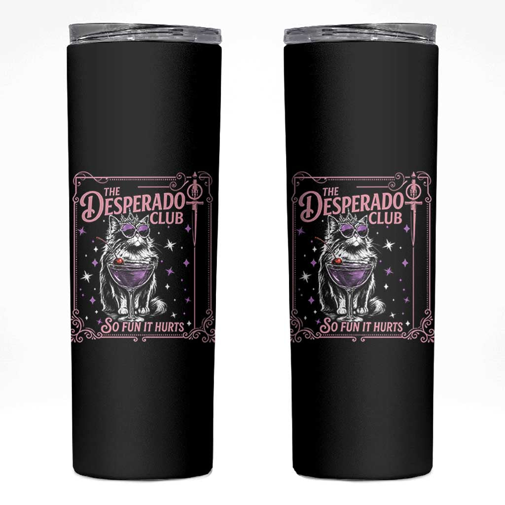 The Desperado Club Sign Sci-Fi Book Skinny Tumbler Vintage Princess Cat Book Lover