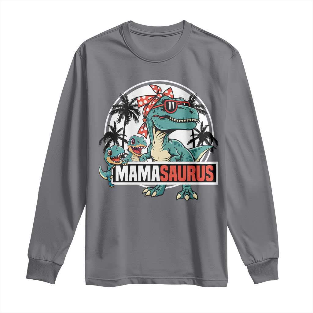 Mamasaurus Dinosaur Long Sleeve Shirt Funny Grandma Saurus Family Matching - Wonder Print Shop