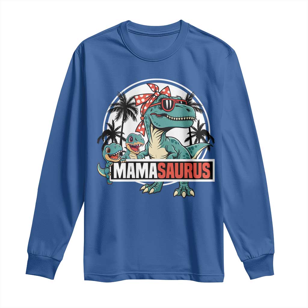 Mamasaurus Dinosaur Long Sleeve Shirt Funny Grandma Saurus Family Matching - Wonder Print Shop