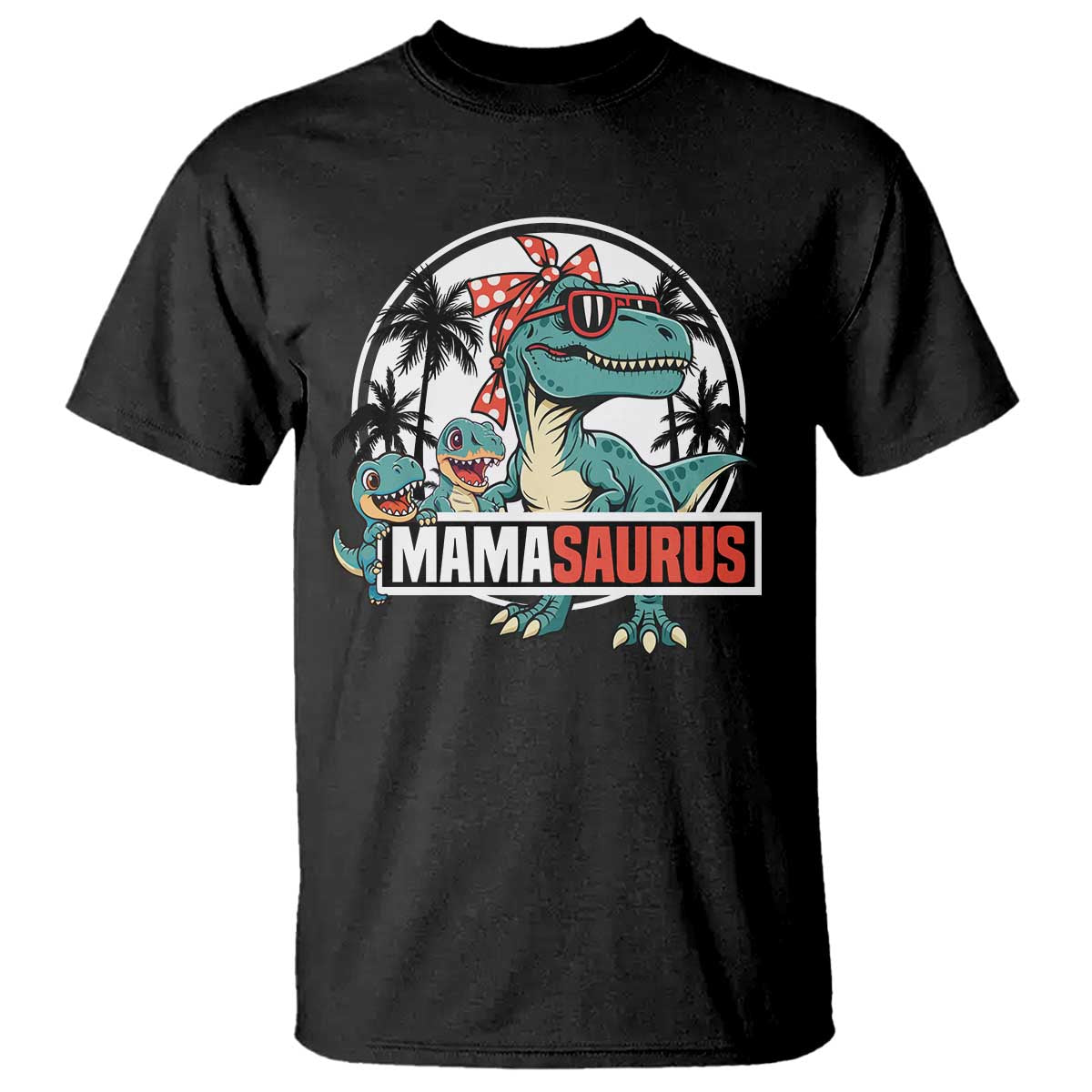 Mamasaurus Dinosaur T Shirt Funny Grandma Saurus Family Matching - Wonder Print Shop