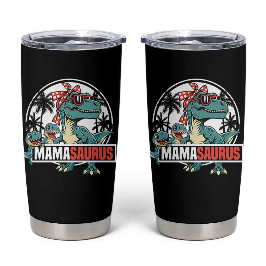 Mamasaurus Dinosaur Tumbler Cup Funny Grandma Saurus Family Matching