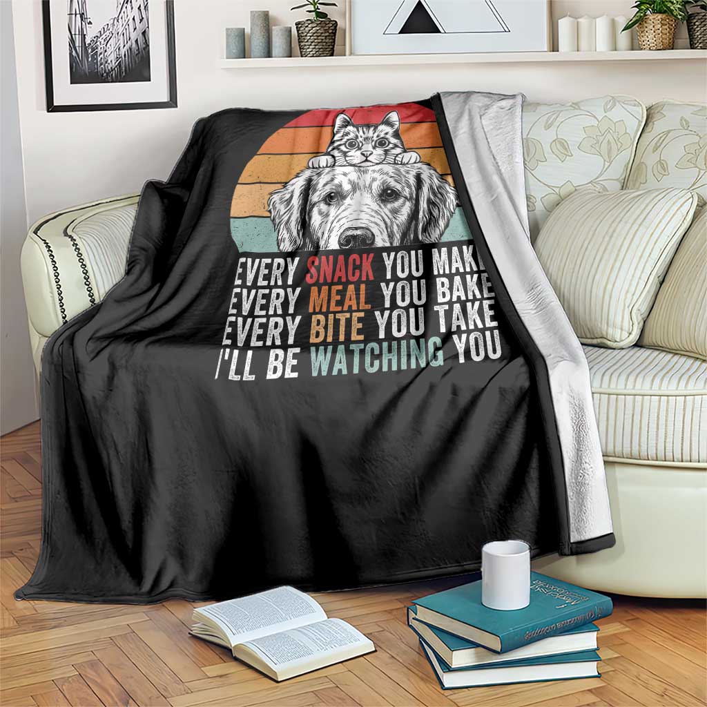 Every Snack You Make Throw Blanket Funny Dog Cat Lovers - Wonder Print Shop