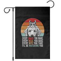 Every Snack You Make Garden Flag Funny Dog Cat Lovers - Wonder Print Shop