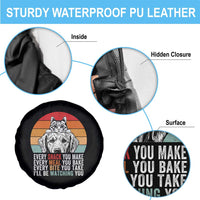Every Snack You Make Spare Tire Cover Funny Dog Cat Lovers - Wonder Print Shop
