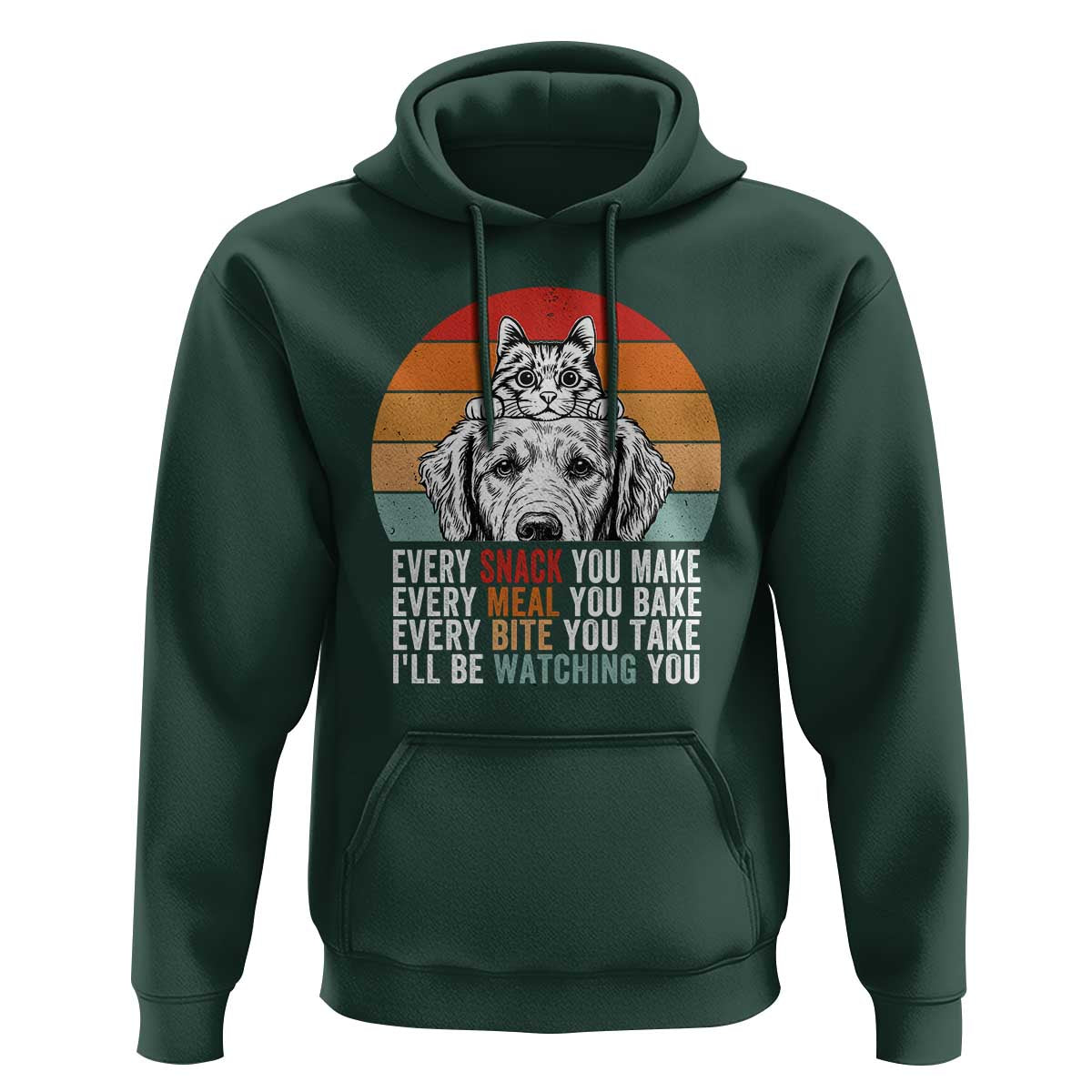 Every Snack You Make Hoodie Funny Dog Cat Lovers - Wonder Print Shop