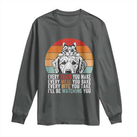 Every Snack You Make Long Sleeve Shirt Funny Dog Cat Lovers - Wonder Print Shop