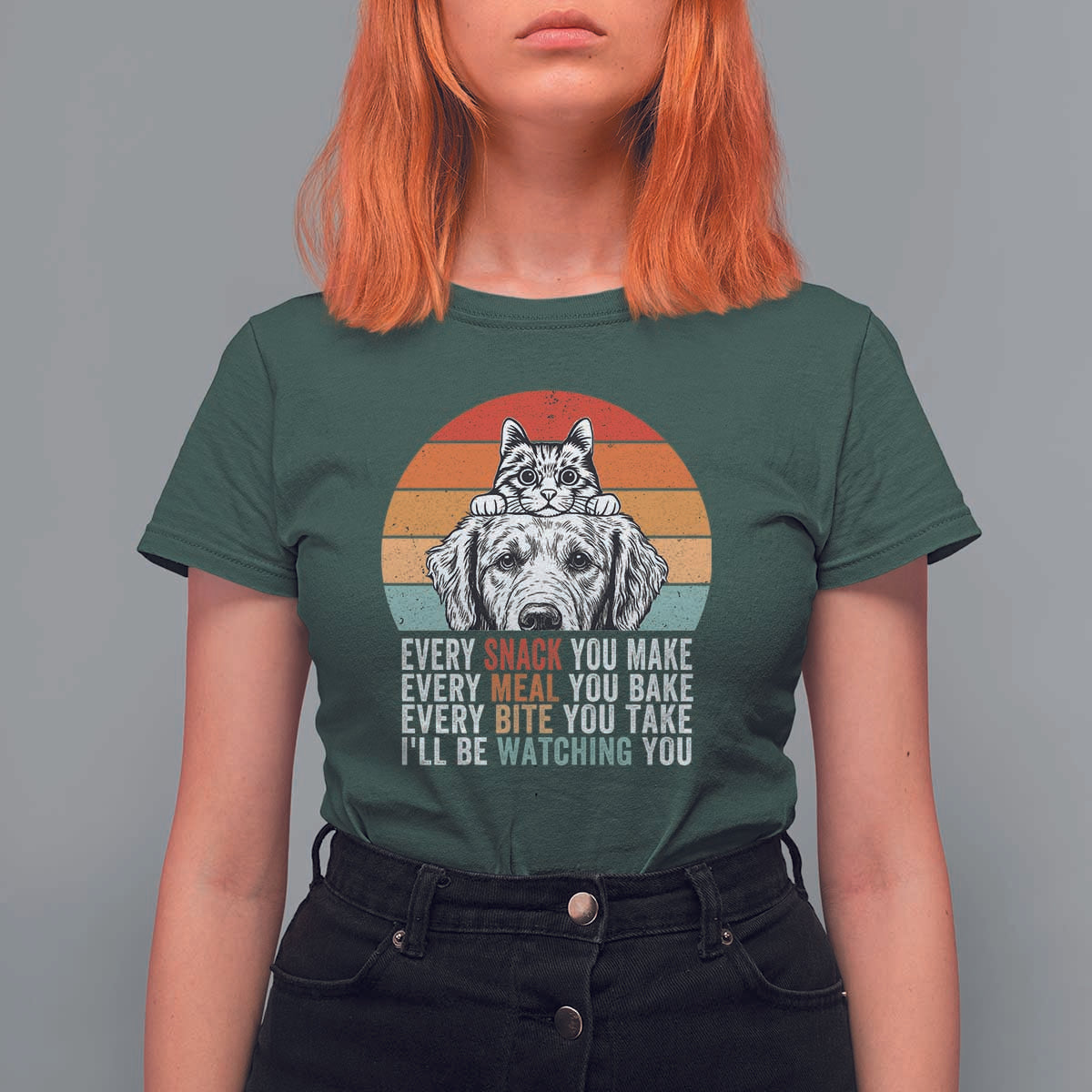 Every Snack You Make T Shirt For Women Funny Dog Cat Lovers - Wonder Print Shop