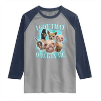I Got That Dawg In Me Raglan Shirt Funny Chihuahua Dog Meme - Wonder Print Shop