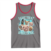 I Got That Dawg In Me Tank Top Funny Chihuahua Dog Meme - Wonder Print Shop