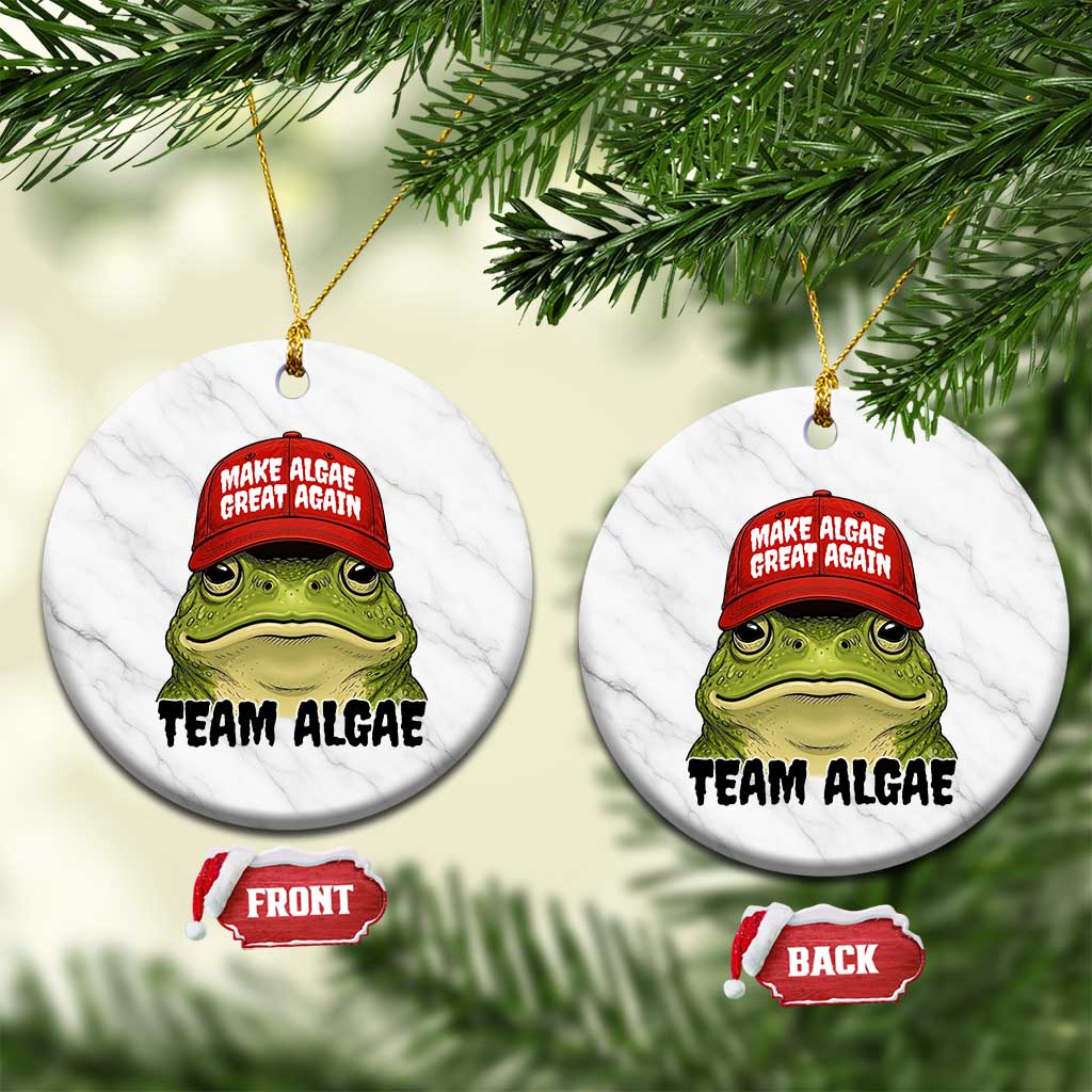 Make Algae Great Again Ceramic Ornament Funny Political Satire Nature Lover Gift