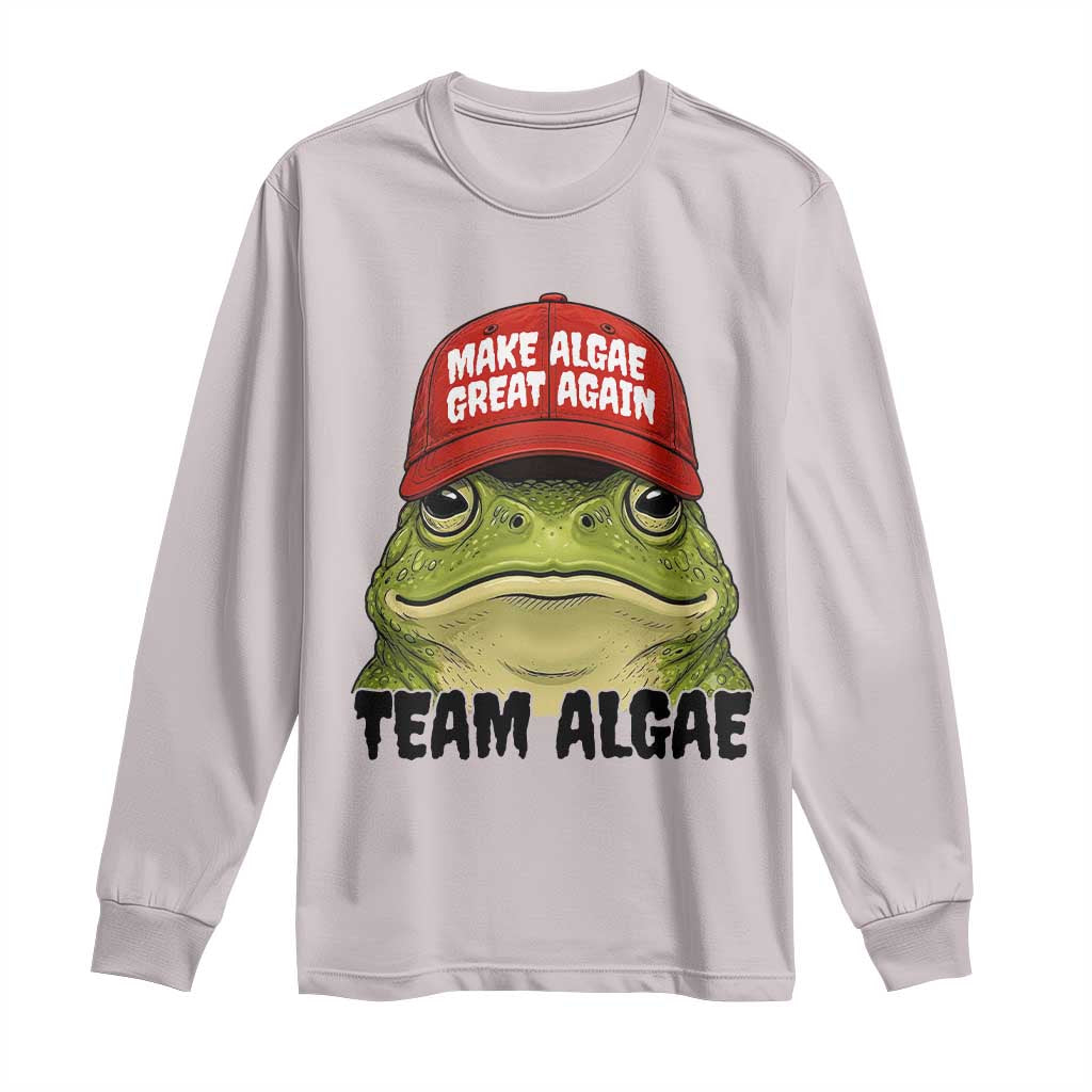 Make Algae Great Again Long Sleeve Shirt Funny Political Satire Nature Lover Gift