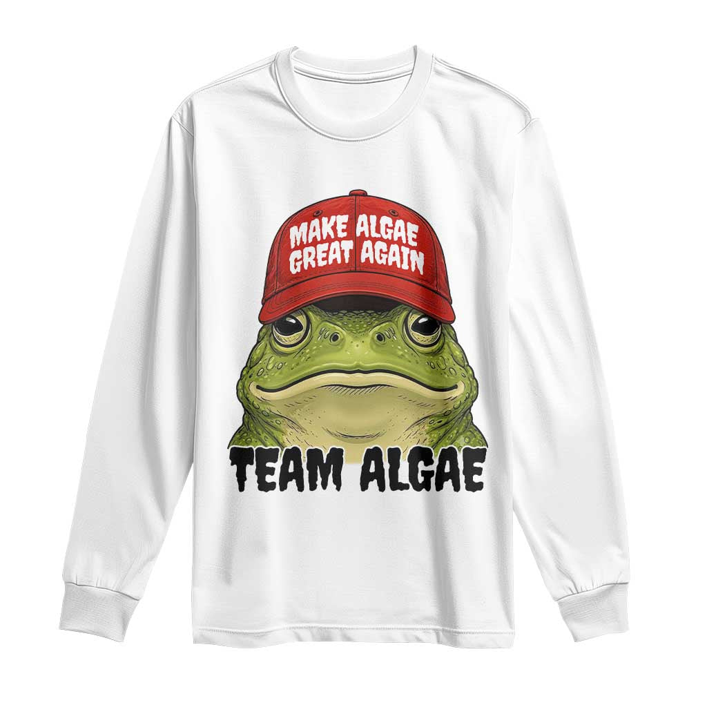 Make Algae Great Again Long Sleeve Shirt Funny Political Satire Nature Lover Gift