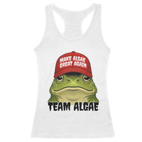 Make Algae Great Again Racerback Tank Top Funny Political Satire Nature Lover Gift