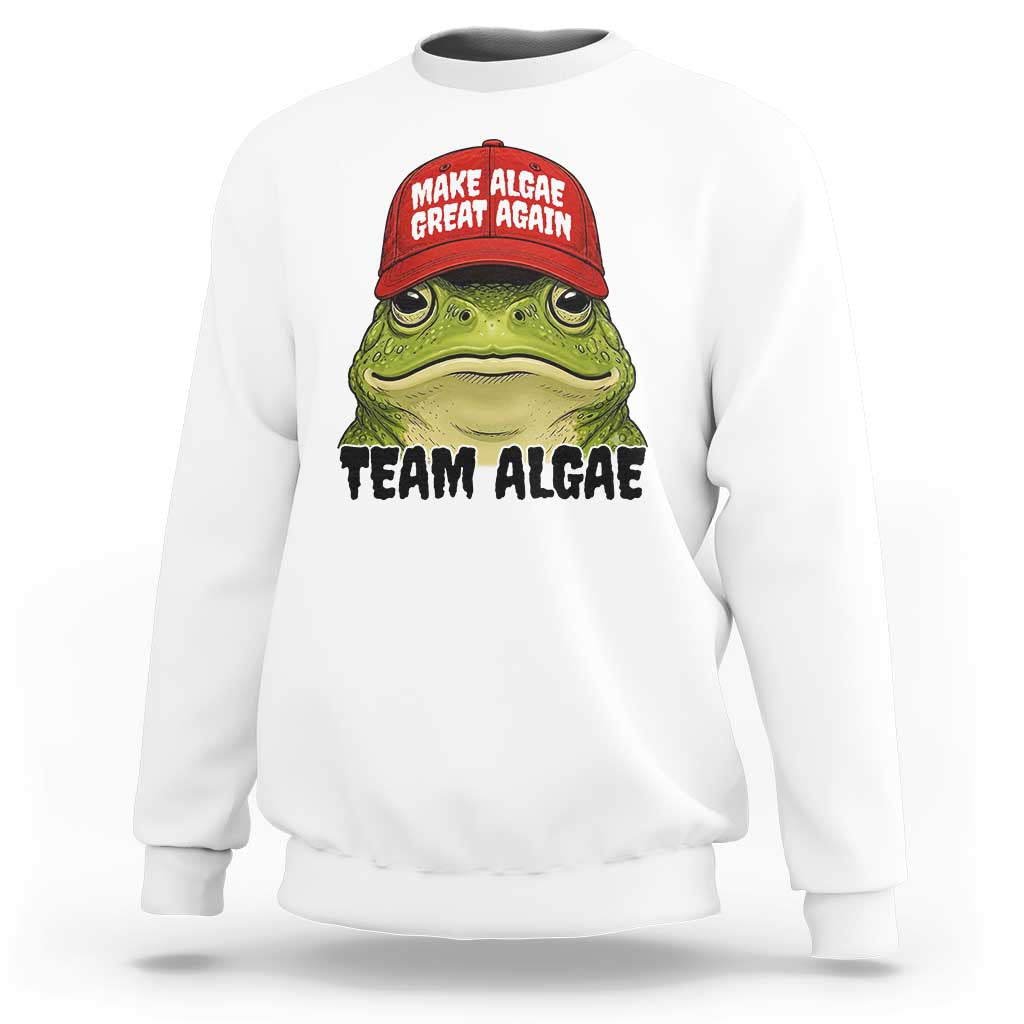 Make Algae Great Again Sweatshirt Funny Political Satire Nature Lover Gift
