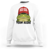 Make Algae Great Again Sweatshirt Funny Political Satire Nature Lover Gift