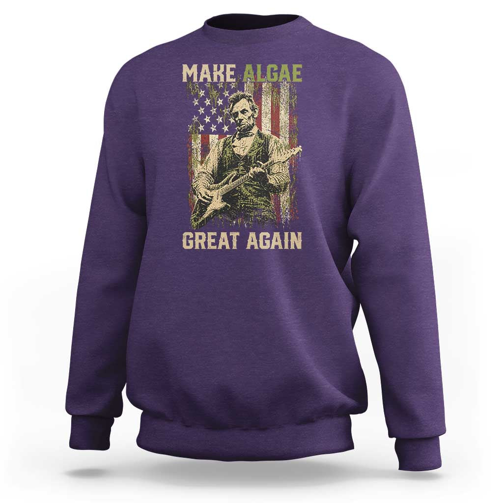 Make Algae Great Again Sweatshirt Funny Lincoln Political Satire Humor