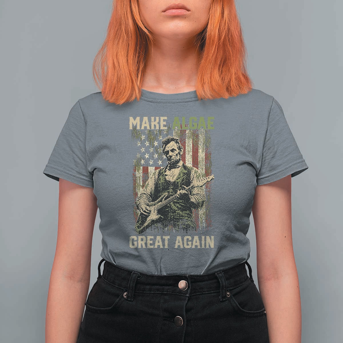 Make Algae Great Again T Shirt For Women Funny Lincoln Political Satire Humor