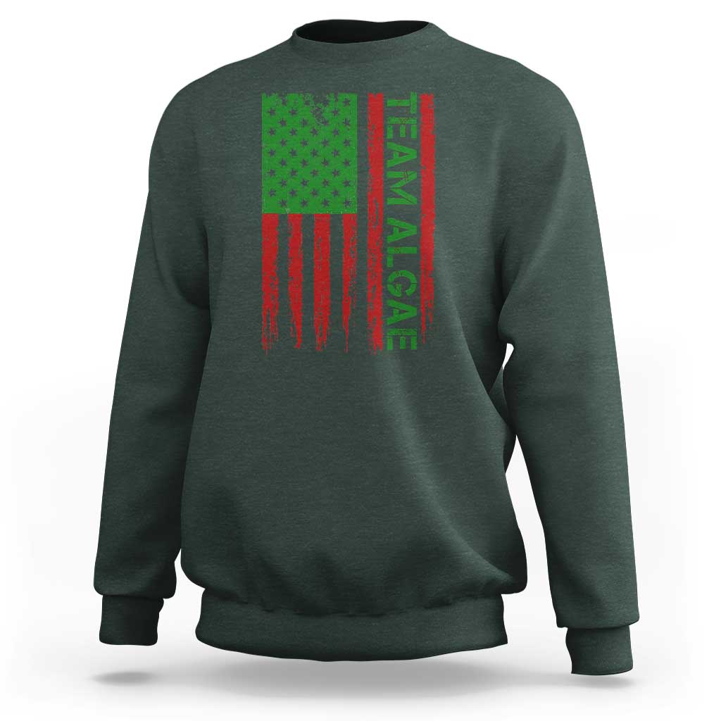 Team Algae Sweatshirt Funny Make Algae Great Again American Flag Political Meme