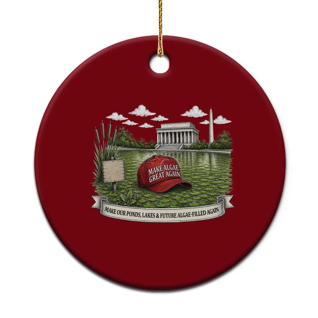 Make Algae Great Again Ceramic Ornament Funny Political Satire Humor