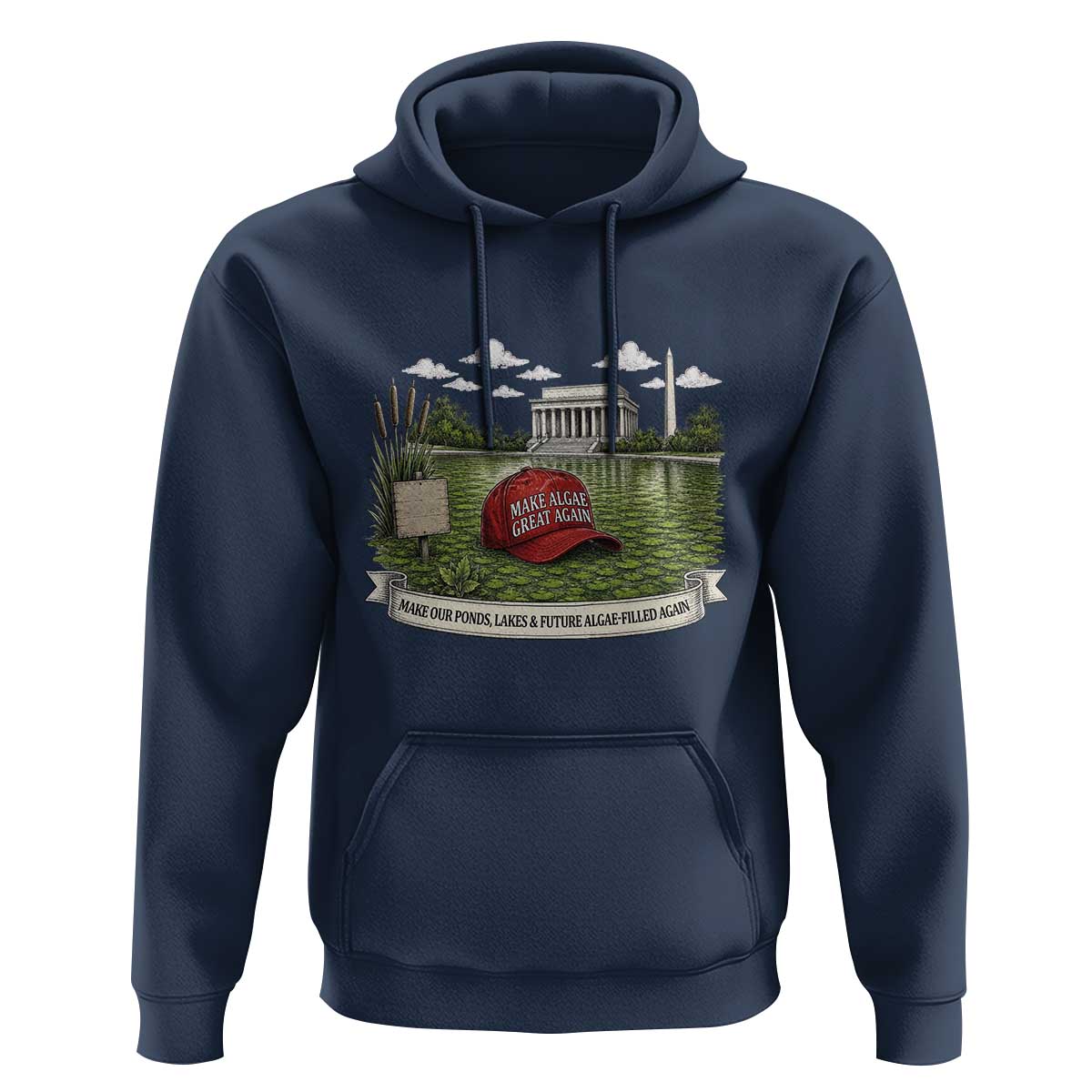 Make Algae Great Again Hoodie Funny Political Satire Humor