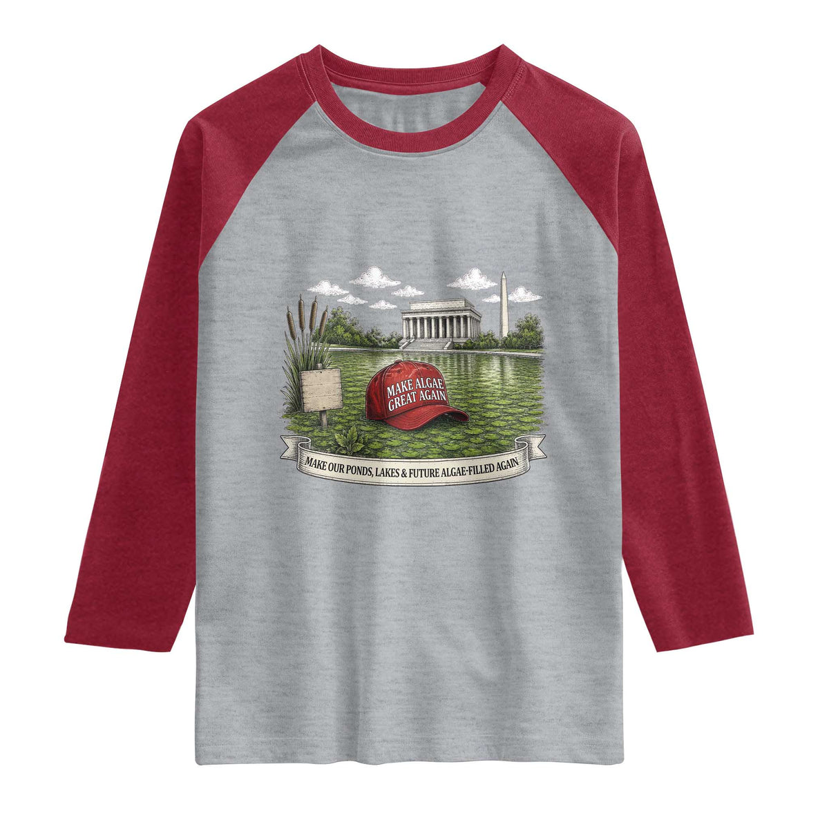 Make Algae Great Again Raglan Shirt Funny Political Satire Humor