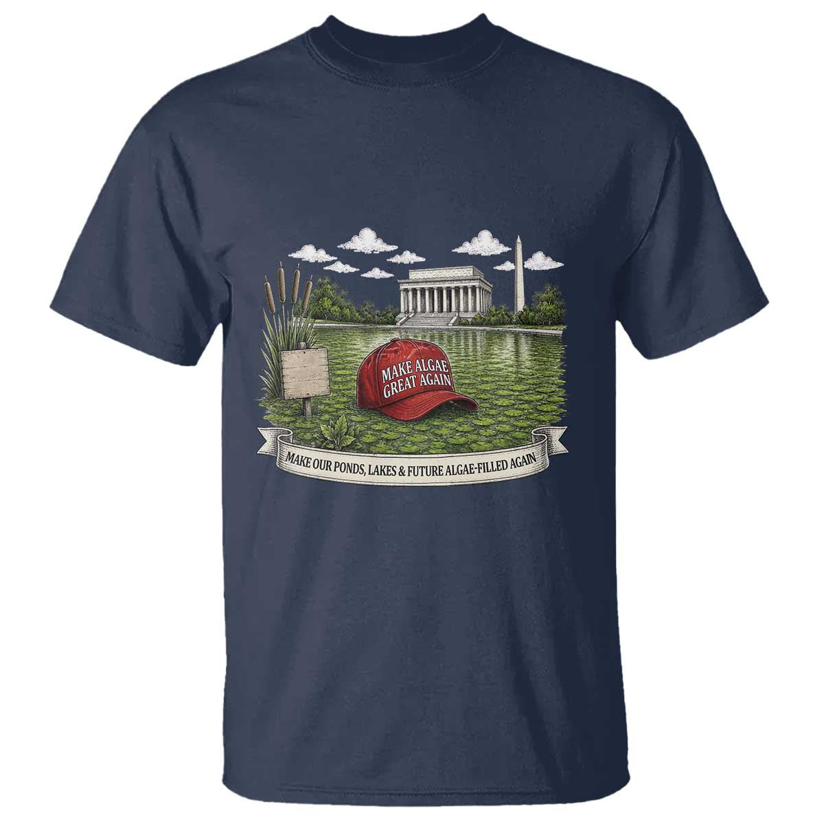 Make Algae Great Again T Shirt Funny Political Satire Humor