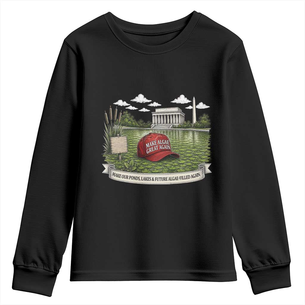 Make Algae Great Again Youth Sweatshirt Funny Political Satire Humor