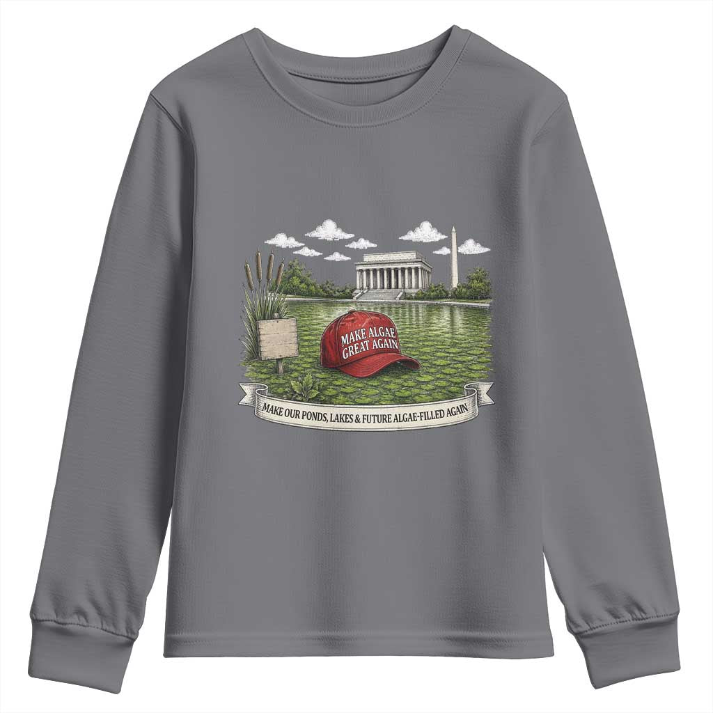 Make Algae Great Again Youth Sweatshirt Funny Political Satire Humor