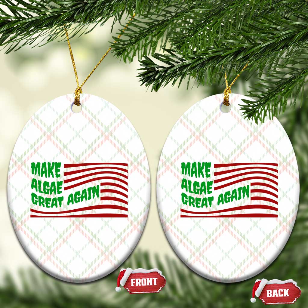 Make Algae Great Again Ceramic Ornament Funny Political Satire American Flag Meme