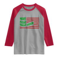 Make Algae Great Again Raglan Shirt Funny Political Satire American Flag Meme