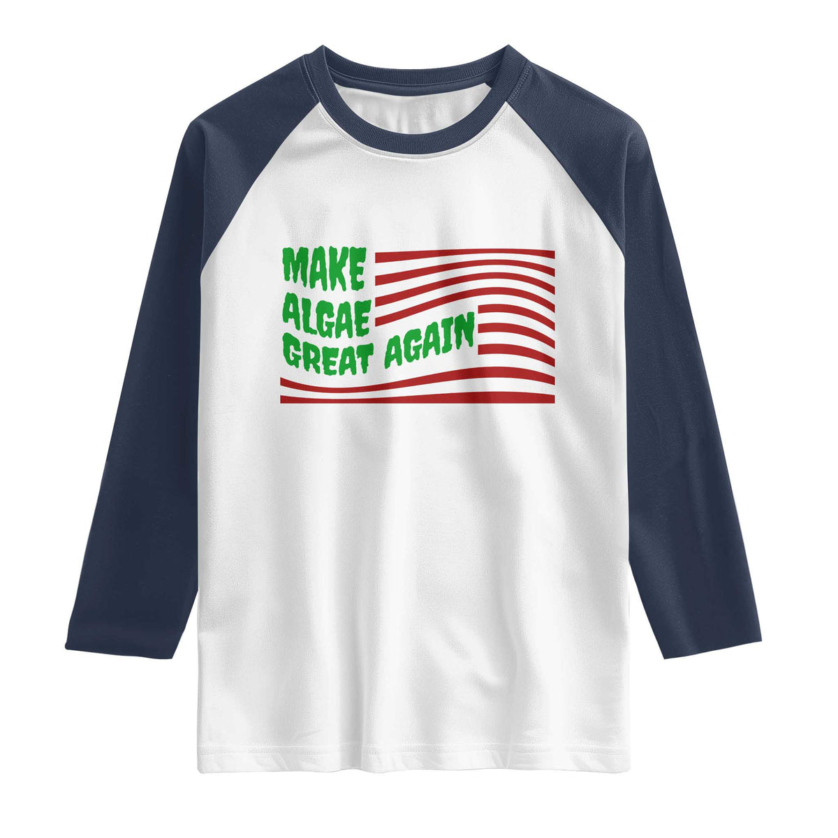 Make Algae Great Again Raglan Shirt Funny Political Satire American Flag Meme
