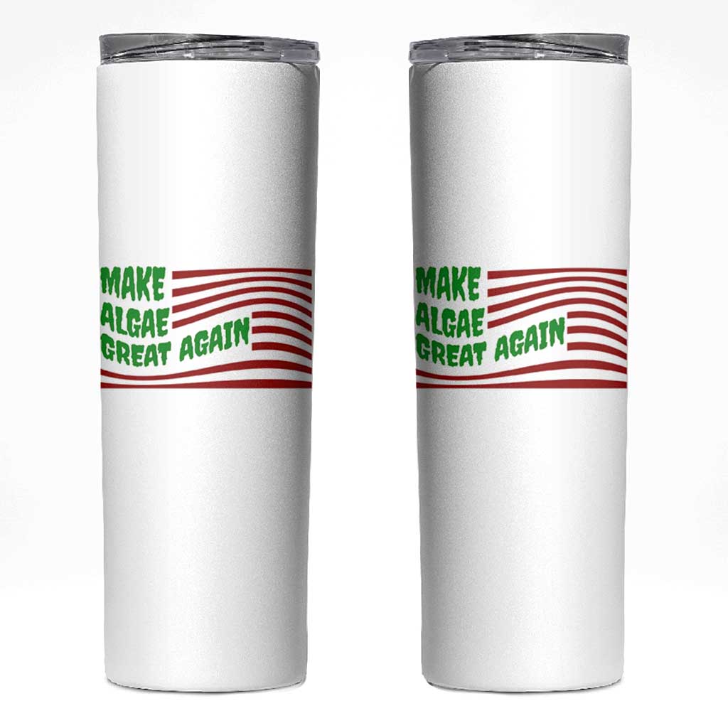 Make Algae Great Again Skinny Tumbler Funny Political Satire American Flag Meme