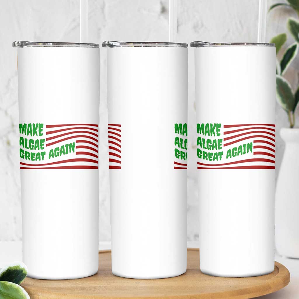 Make Algae Great Again Skinny Tumbler Funny Political Satire American Flag Meme