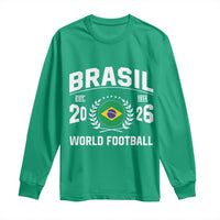 Brasil Flag Brazil Soccer Football Fan Long Sleeve Shirt