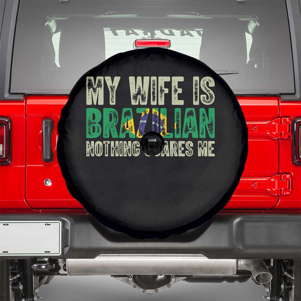 My Wife is Brazilian Nothing Scares Me Spare Tire Cover Funny Husband Brazil Pride Flag