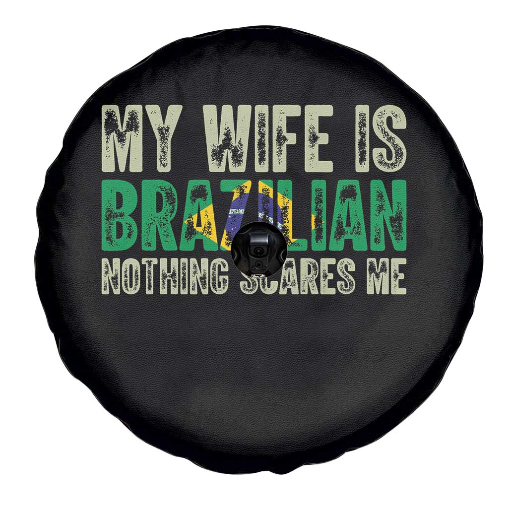 My Wife is Brazilian Nothing Scares Me Spare Tire Cover Funny Husband Brazil Pride Flag