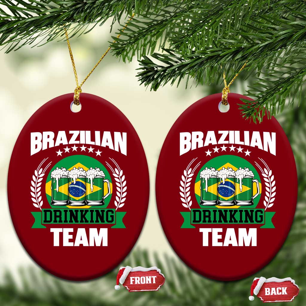 Brazil Drinking Team Ceramic Ornament Funny Brazilian Flag Beer Party Gift