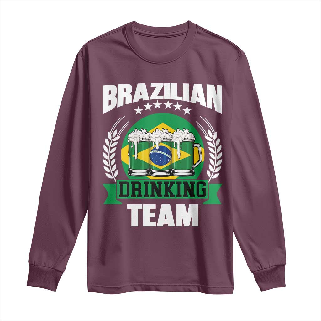 Brazil Drinking Team Long Sleeve Shirt Funny Brazilian Flag Beer Party Gift